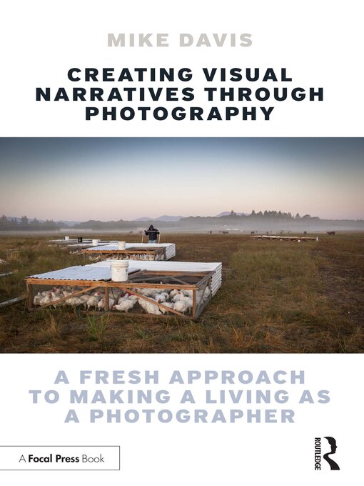 Title details for Creating Visual Narratives Through Photography by Mike Davis - Wait list